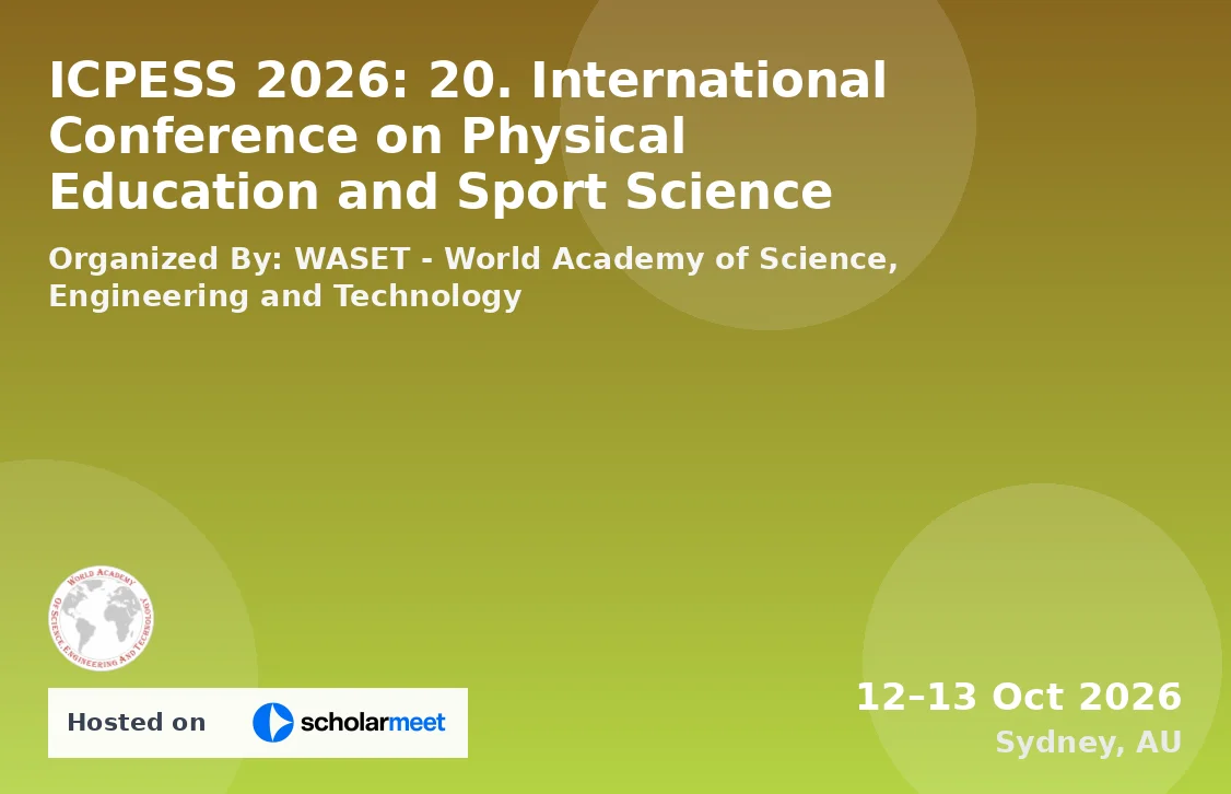 ICPESS 2026: 20. International Conference on Physical Education and Sport Science