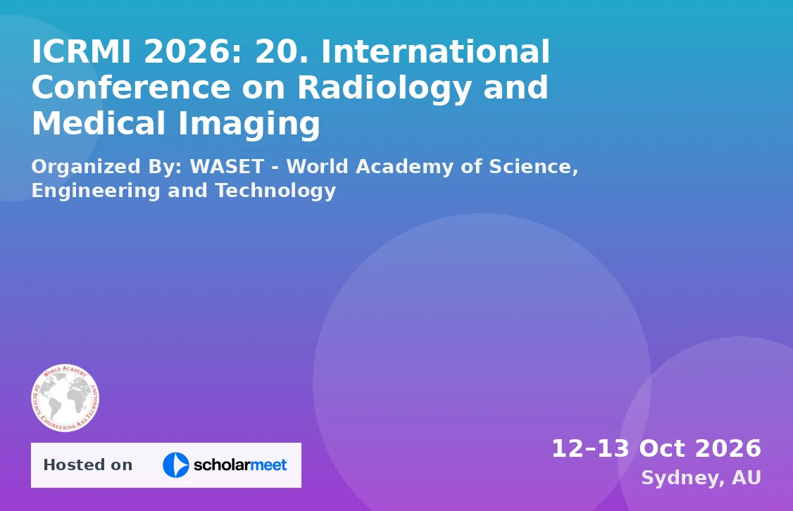 ICRMI 2026: 20. International Conference on Radiology and Medical Imaging