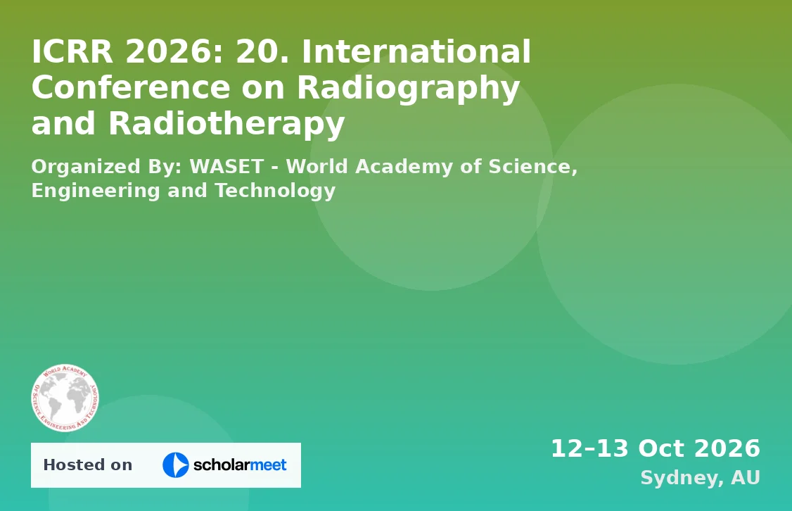 ICRR 2026: 20. International Conference on Radiography and Radiotherapy