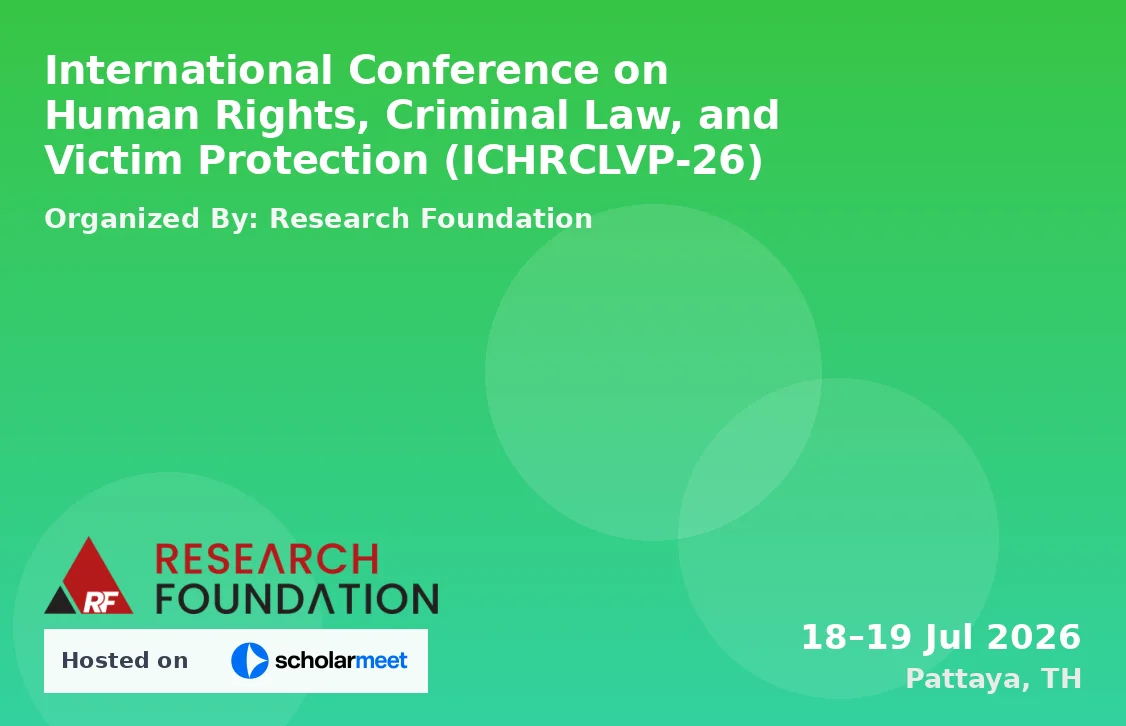 International Conference on Human Rights, Criminal Law, and Victim Protection (ICHRCLVP-26)
