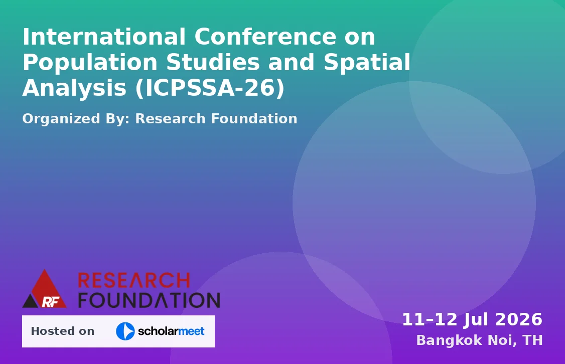 International Conference on Population Studies and Spatial Analysis (ICPSSA-26)
