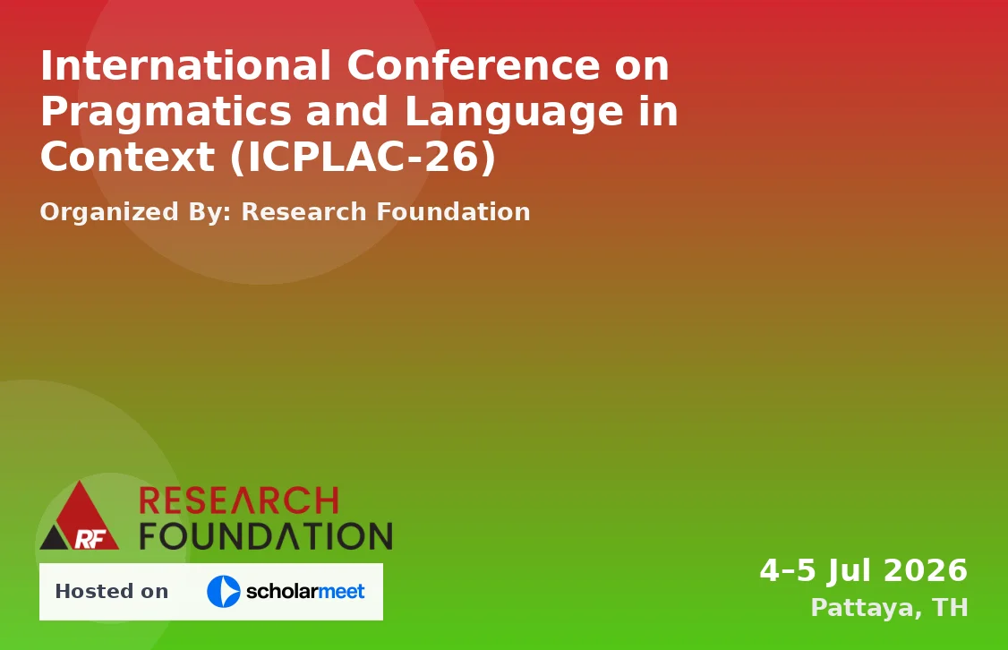 International Conference on Pragmatics and Language in Context (ICPLAC-26)