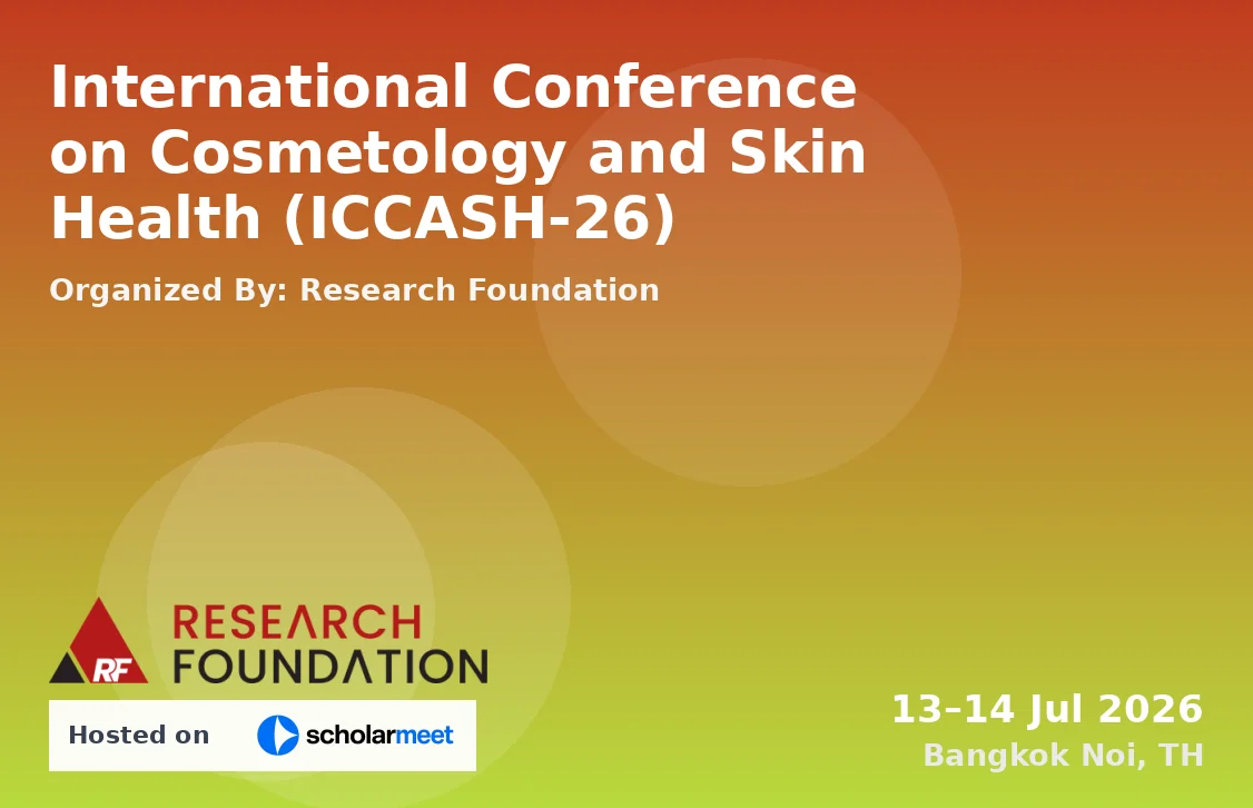 International Conference on Cosmetology and Skin Health (ICCASH-26)