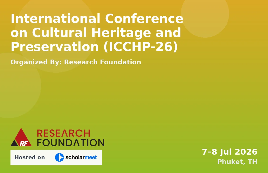 International Conference on Cultural Heritage and Preservation (ICCHP-26)