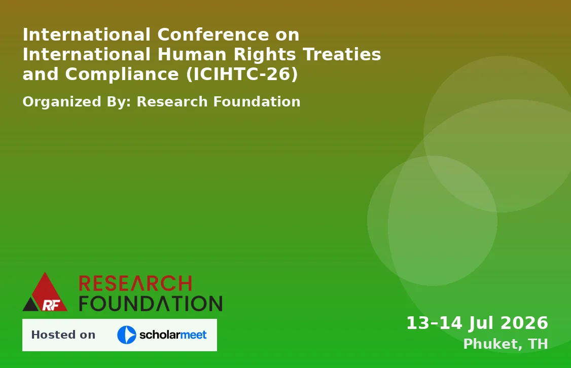 International Conference on International Human Rights Treaties and Compliance (ICIHTC-26)