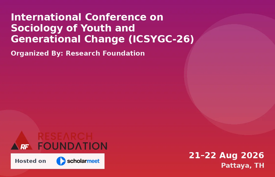 International Conference on Sociology of Youth and Generational Change (ICSYGC-26)