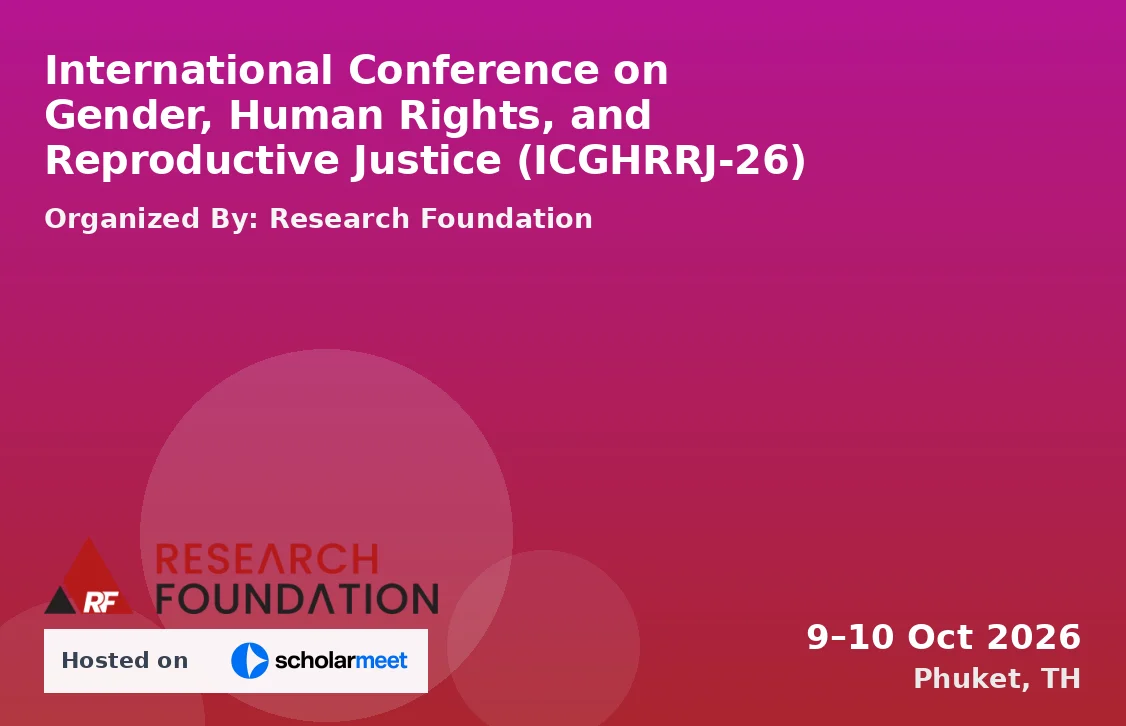 International Conference on Gender, Human Rights, and Reproductive Justice (ICGHRRJ-26)