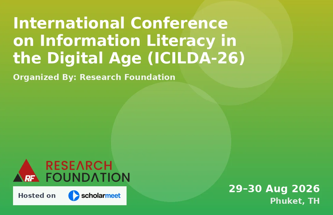 International Conference on Information Literacy in the Digital Age (ICILDA-26)