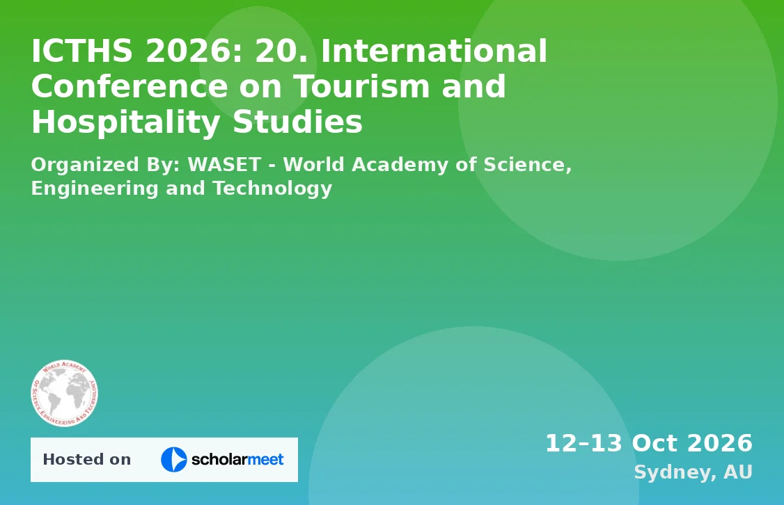 ICTHS 2026: 20. International Conference on Tourism and Hospitality Studies