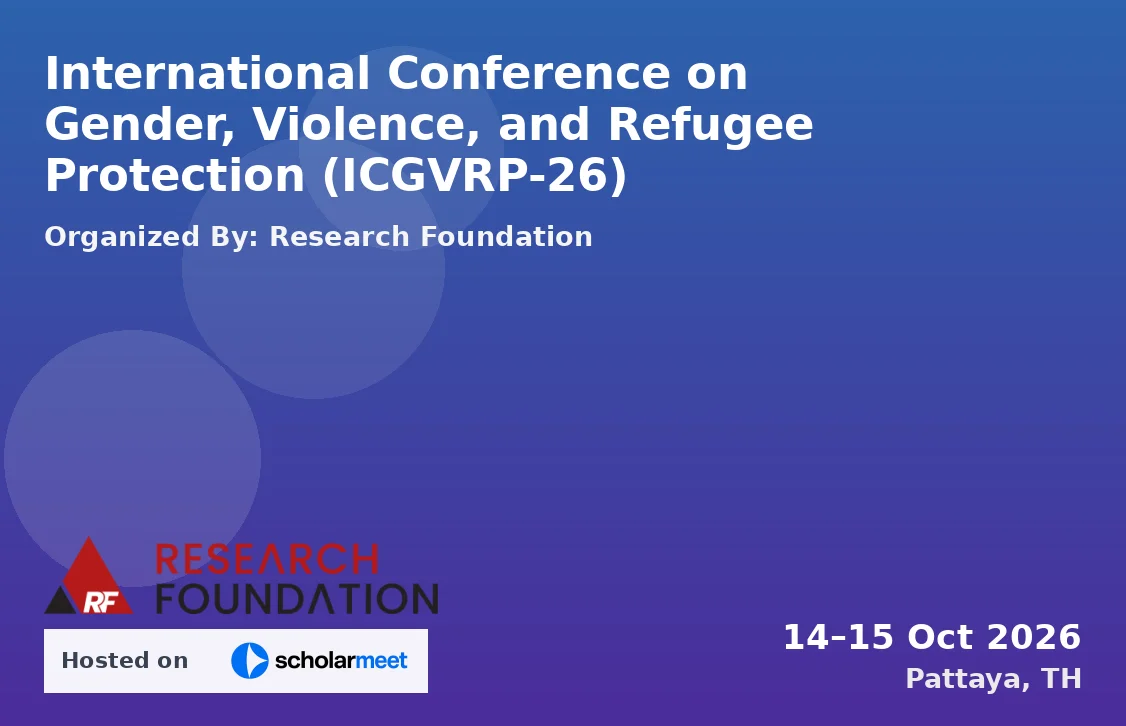 International Conference on Gender, Violence, and Refugee Protection (ICGVRP-26)