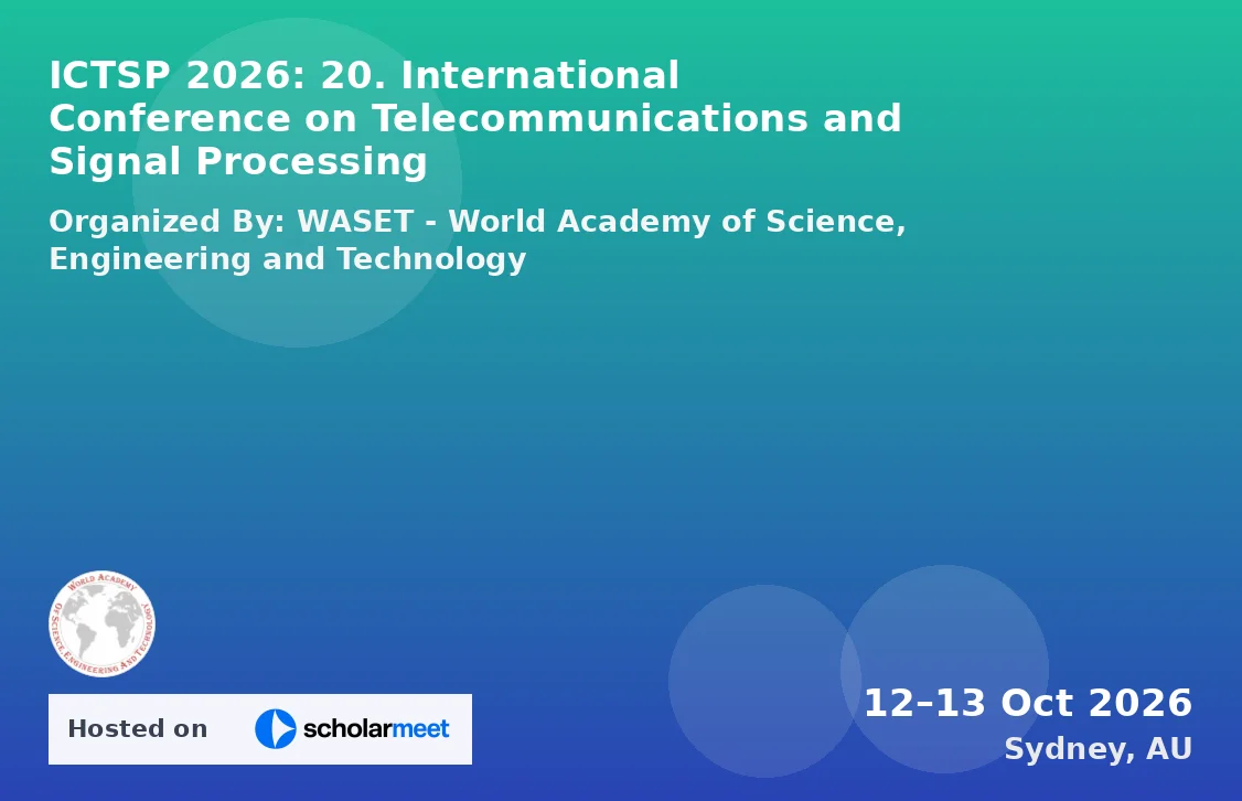 ICTSP 2026: 20. International Conference on Telecommunications and Signal Processing