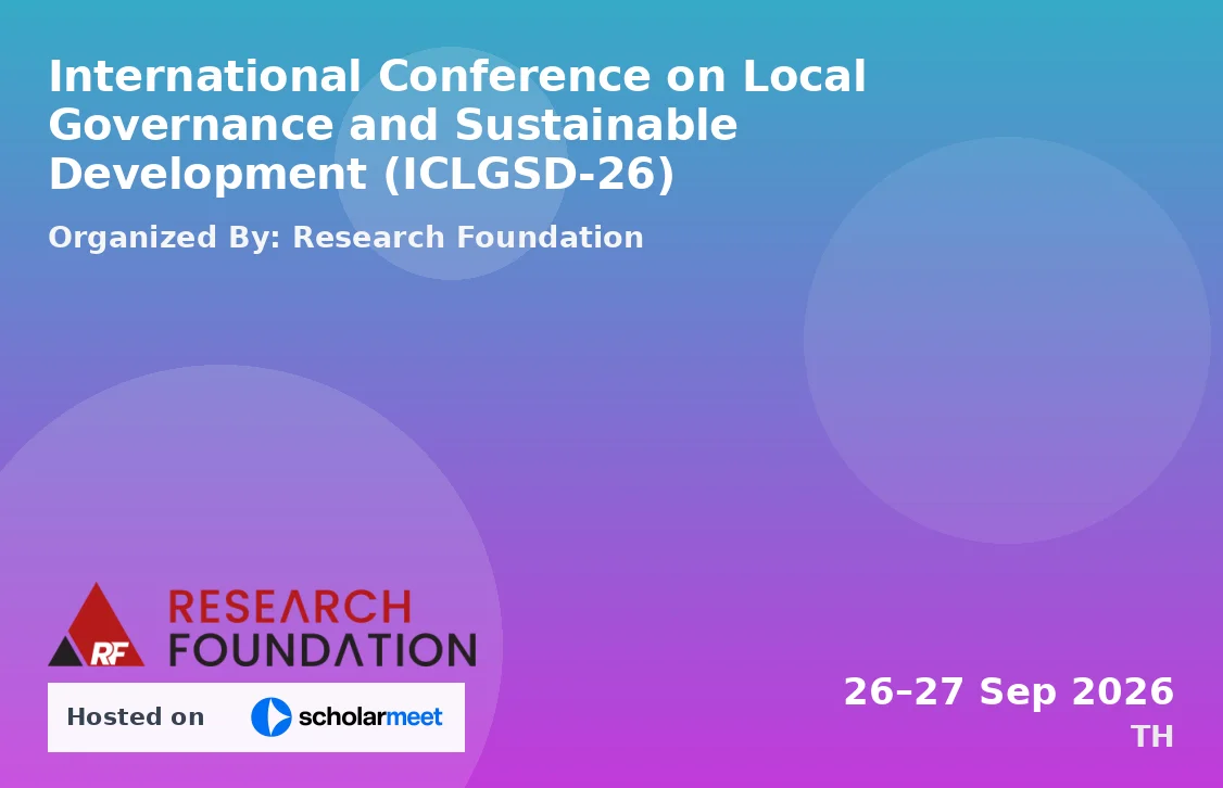 International Conference on Local Governance and Sustainable Development (ICLGSD-26)