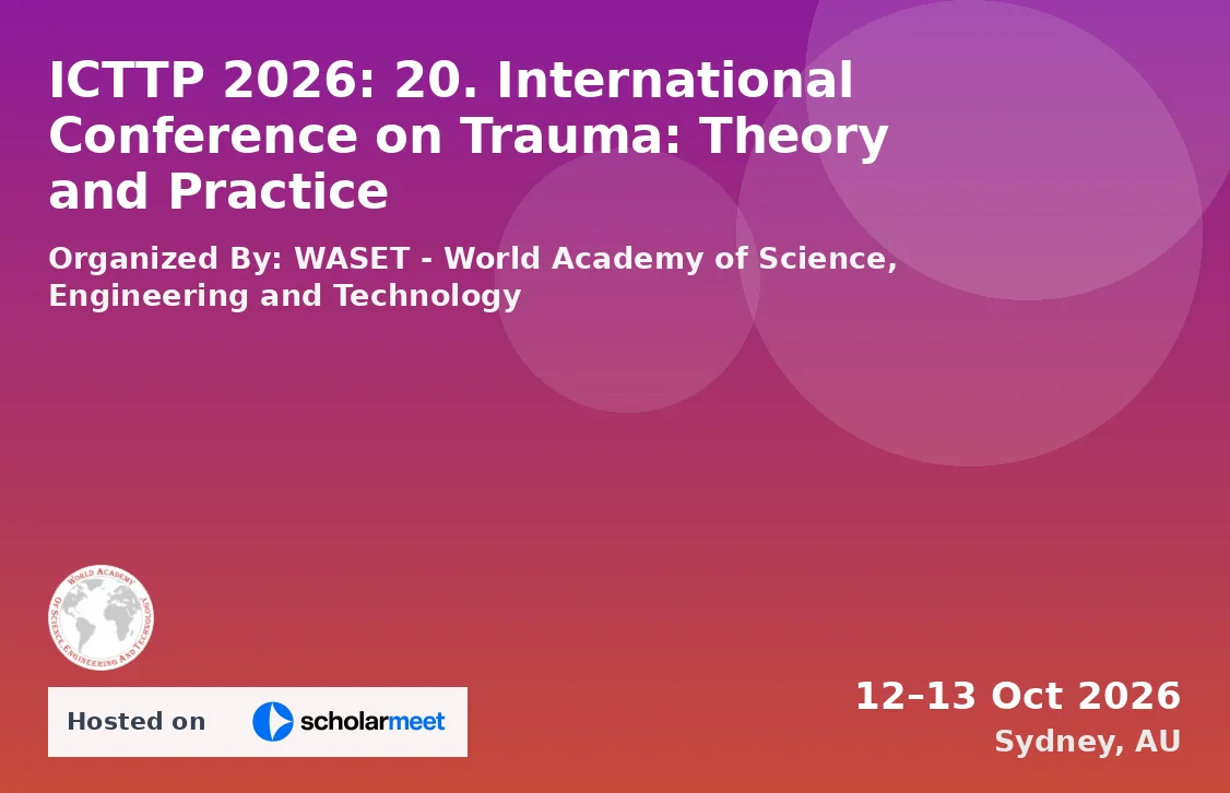 ICTTP 2026: 20. International Conference on Trauma: Theory and Practice