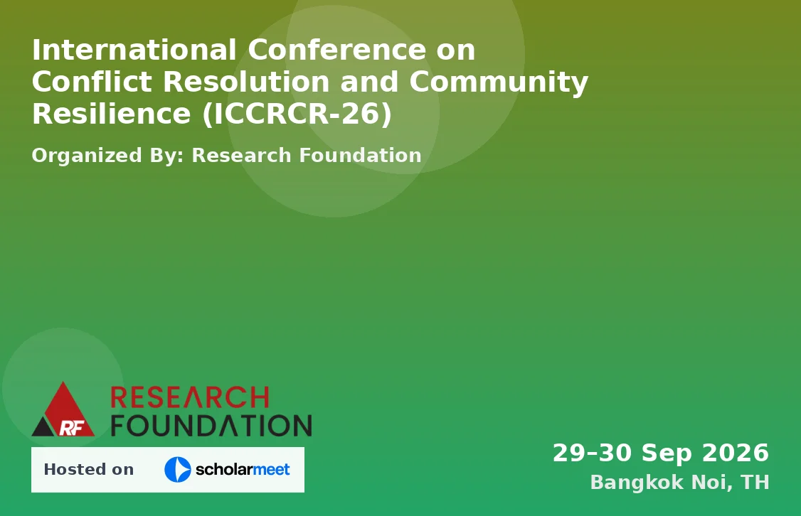 International Conference on Conflict Resolution and Community Resilience (ICCRCR-26)