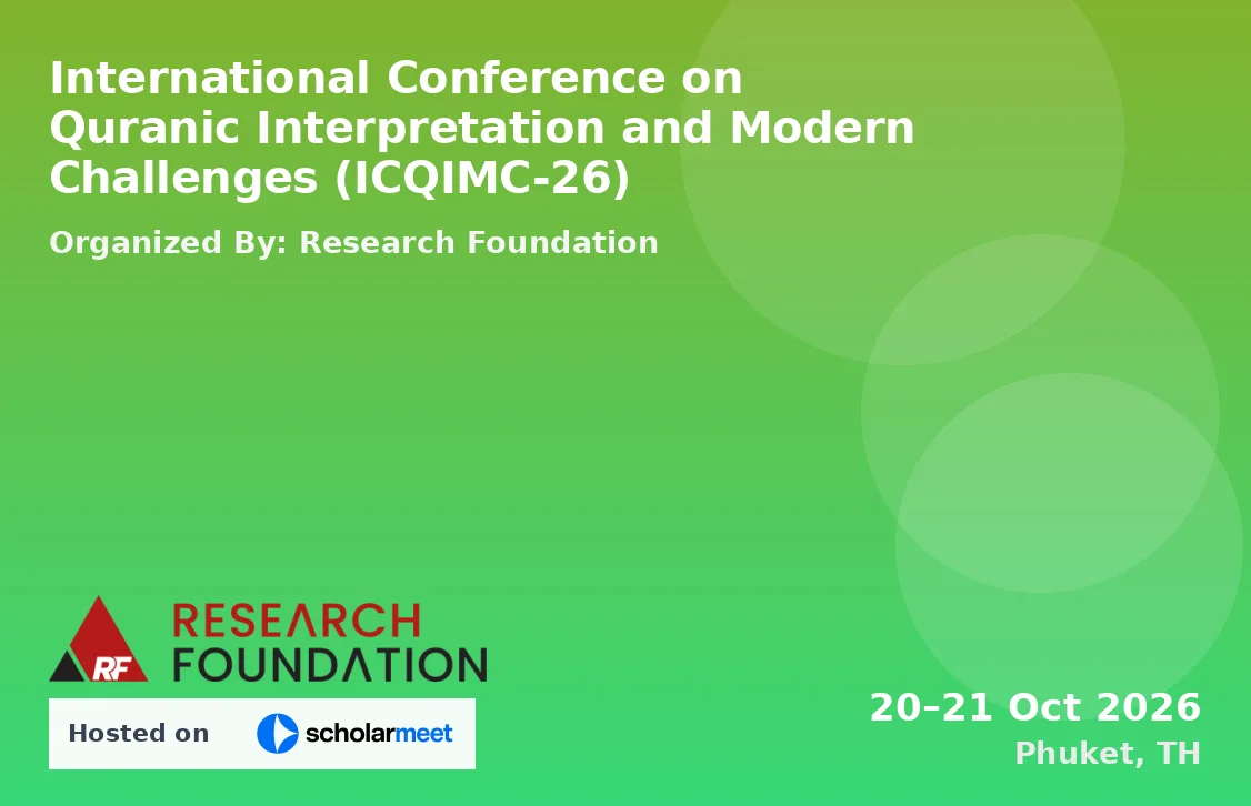 International Conference on Quranic Interpretation and Modern Challenges (ICQIMC-26)