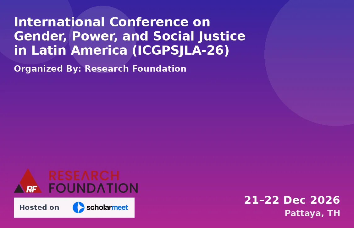 International Conference on Gender, Power, and Social Justice in Latin America (ICGPSJLA-26)