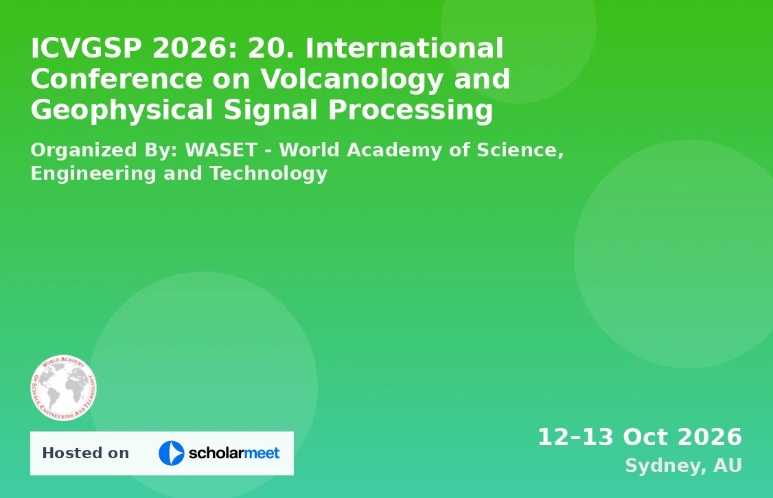 ICVGSP 2026: 20. International Conference on Volcanology and Geophysical Signal Processing