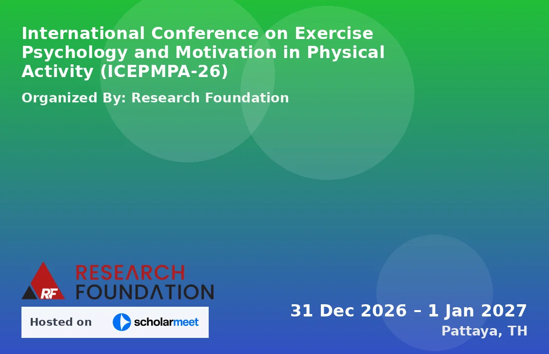 International Conference on Exercise Psychology and Motivation in Physical Activity (ICEPMPA-26)