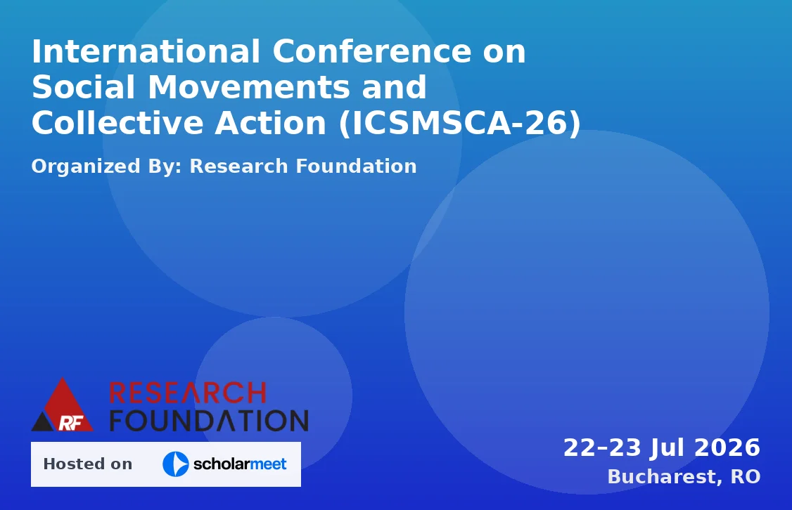 International Conference on Social Movements and Collective Action (ICSMSCA-26)