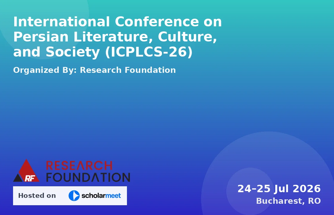 International Conference on Persian Literature, Culture, and Society (ICPLCS-26)