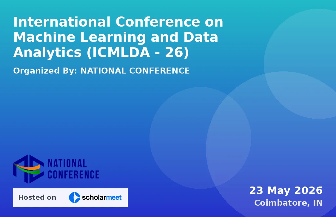 International Conference on Machine Learning and Data Analytics (ICMLDA - 26)