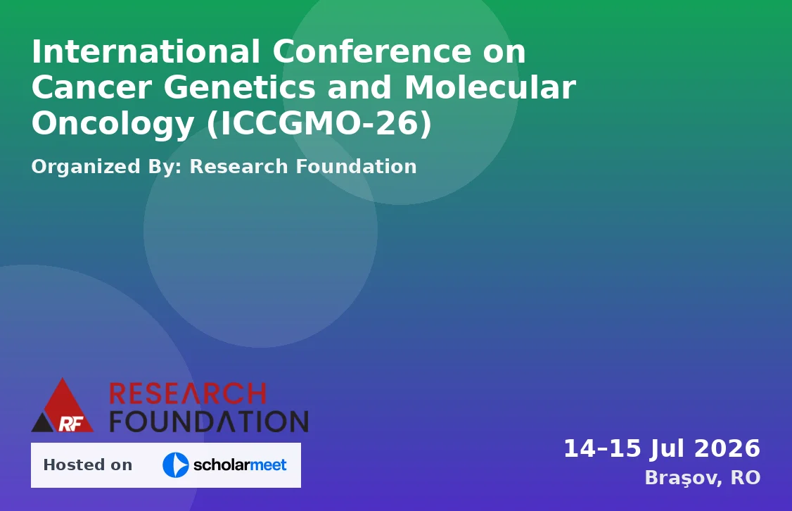 International Conference on Cancer Genetics and Molecular Oncology (ICCGMO-26)
