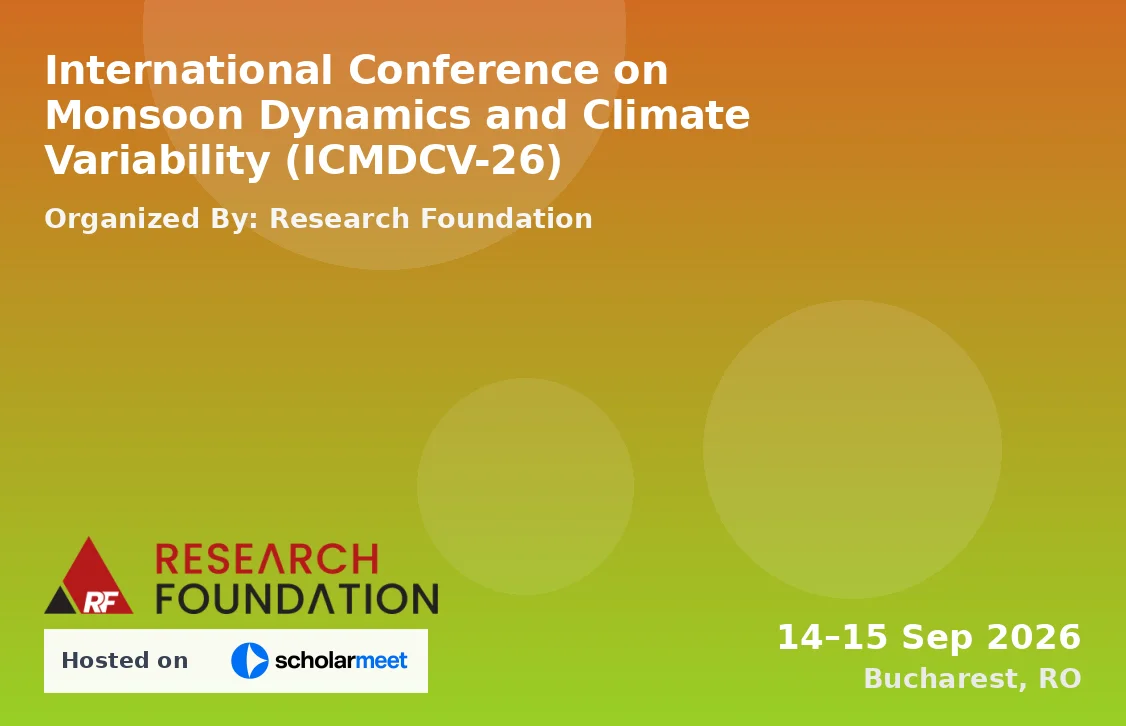 International Conference on Monsoon Dynamics and Climate Variability (ICMDCV-26)