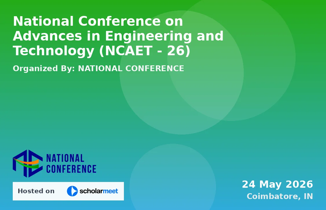 National Conference on Advances in Engineering and Technology (NCAET - 26)