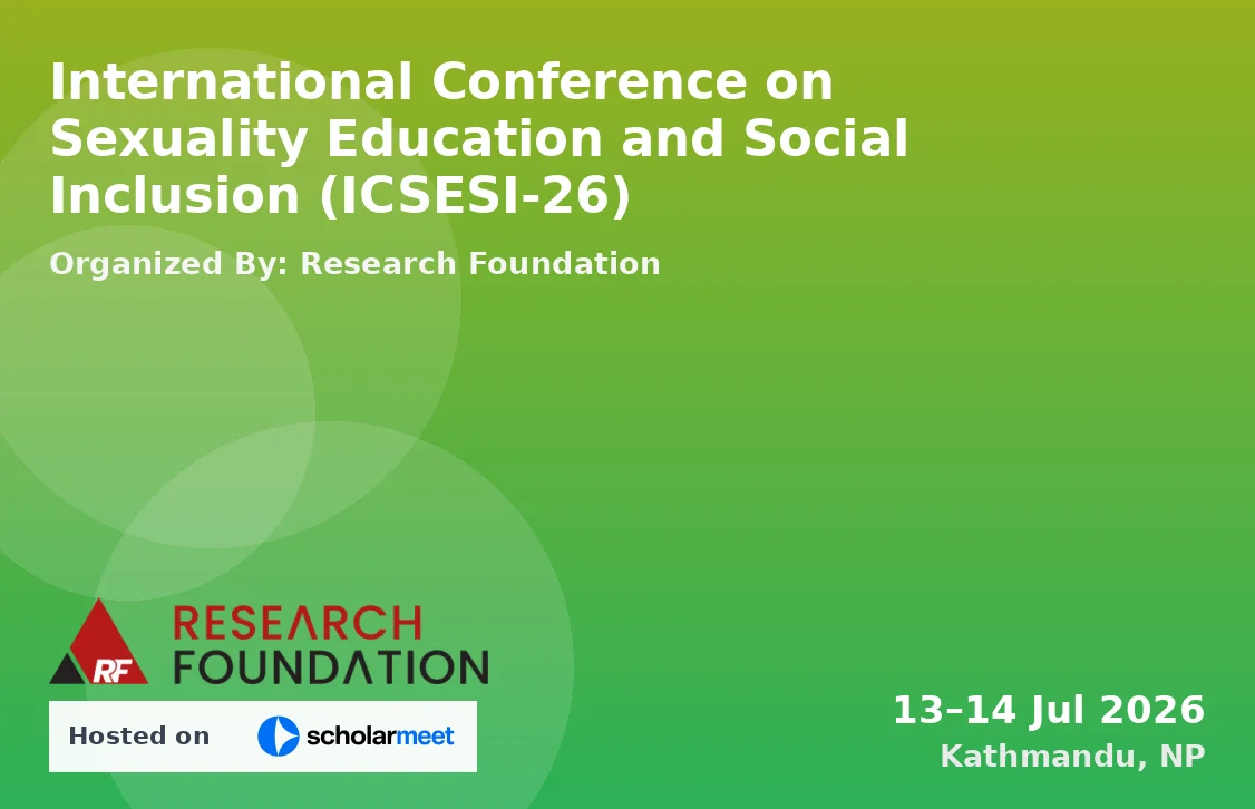 International Conference on Sexuality Education and Social Inclusion (ICSESI-26)