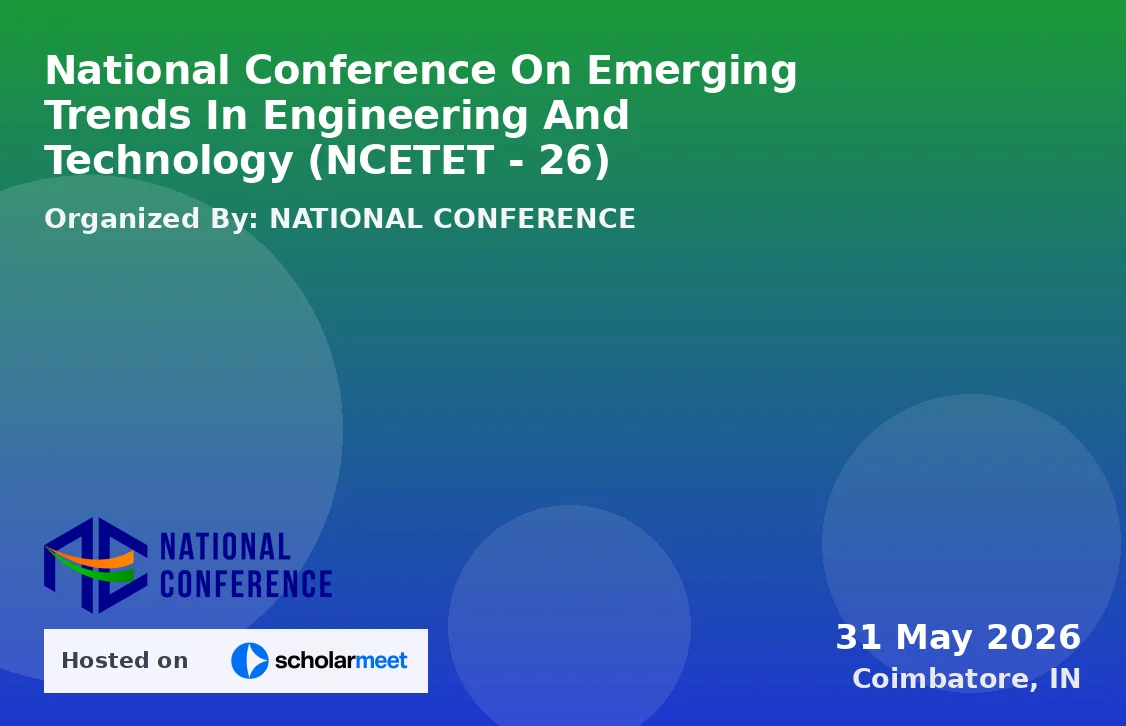 National Conference On Emerging Trends In Engineering And Technology (NCETET - 26)
