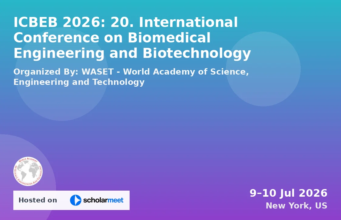 ICBEB 2026: 20. International Conference on Biomedical Engineering and Biotechnology