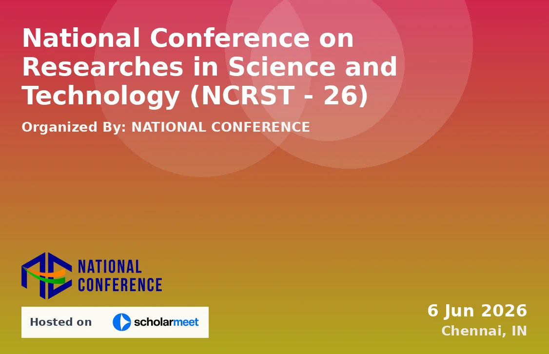 National Conference on Researches in Science and Technology (NCRST - 26)