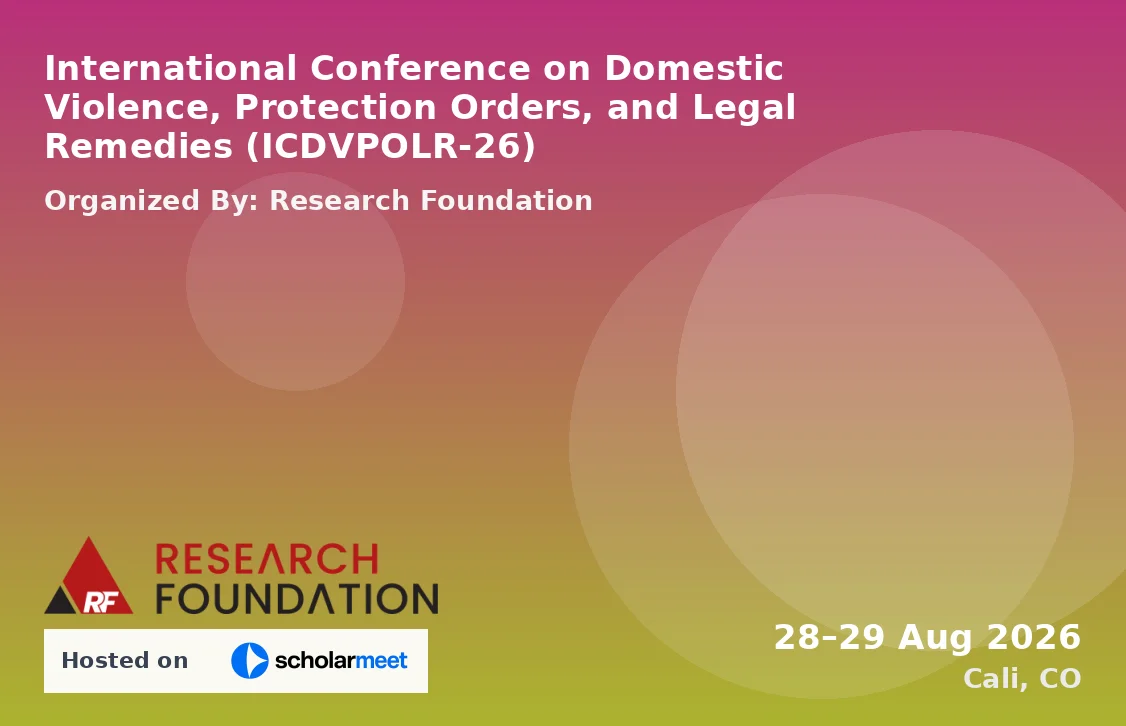 International Conference on Domestic Violence, Protection Orders, and Legal Remedies (ICDVPOLR-26)