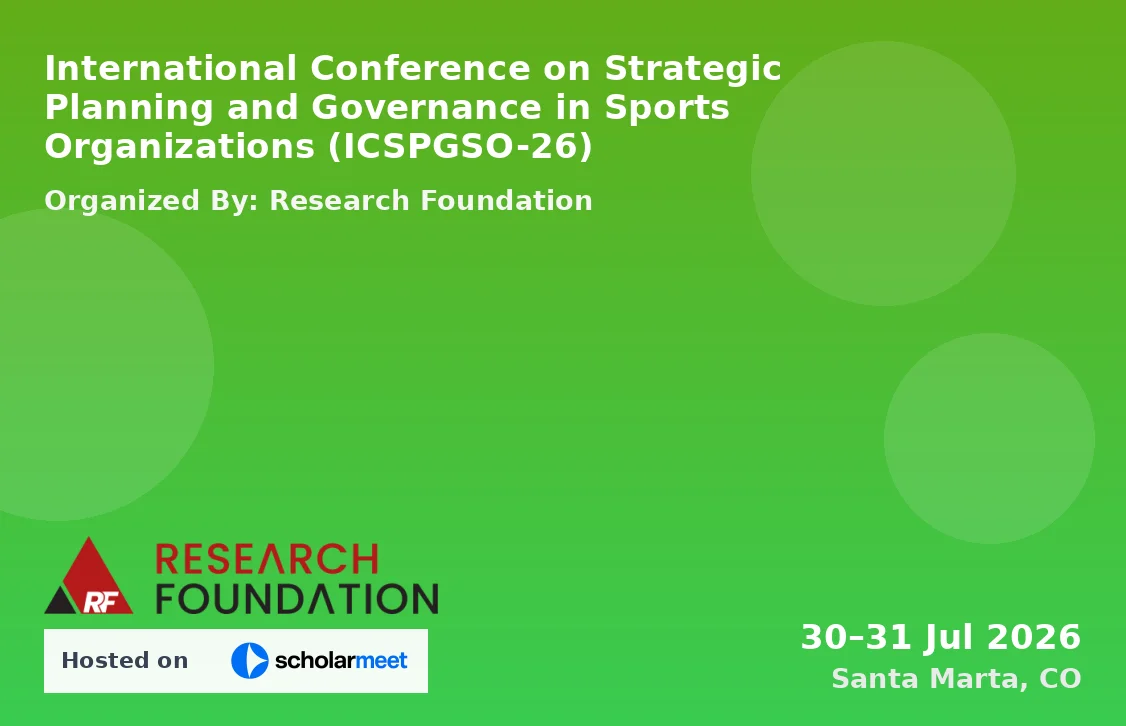 International Conference on Strategic Planning and Governance in Sports Organizations (ICSPGSO-26)