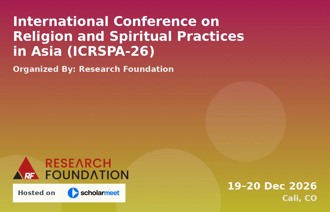 International Conference on Religion and Spiritual Practices in Asia (ICRSPA-26)