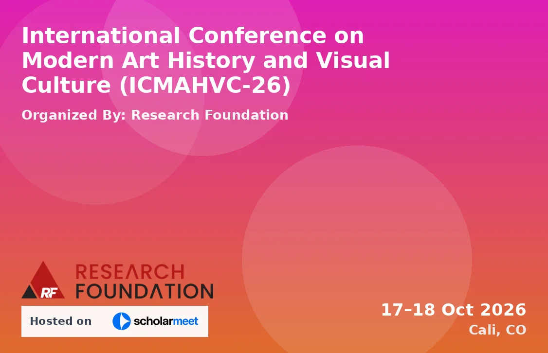 International Conference on Modern Art History and Visual Culture (ICMAHVC-26)