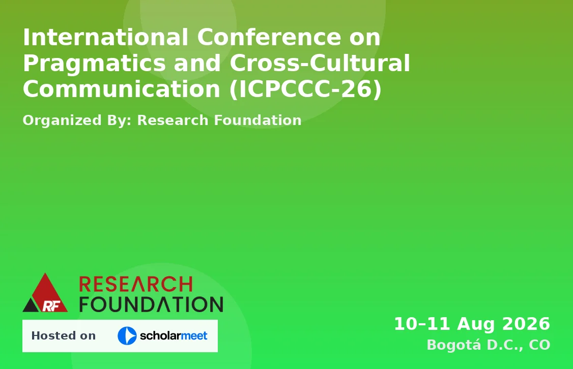 International Conference on Pragmatics and Cross-Cultural Communication (ICPCCC-26)