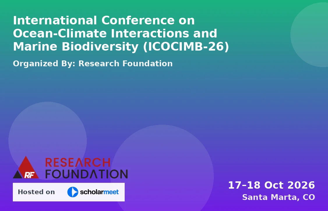 International Conference on Ocean-Climate Interactions and Marine Biodiversity (ICOCIMB-26)