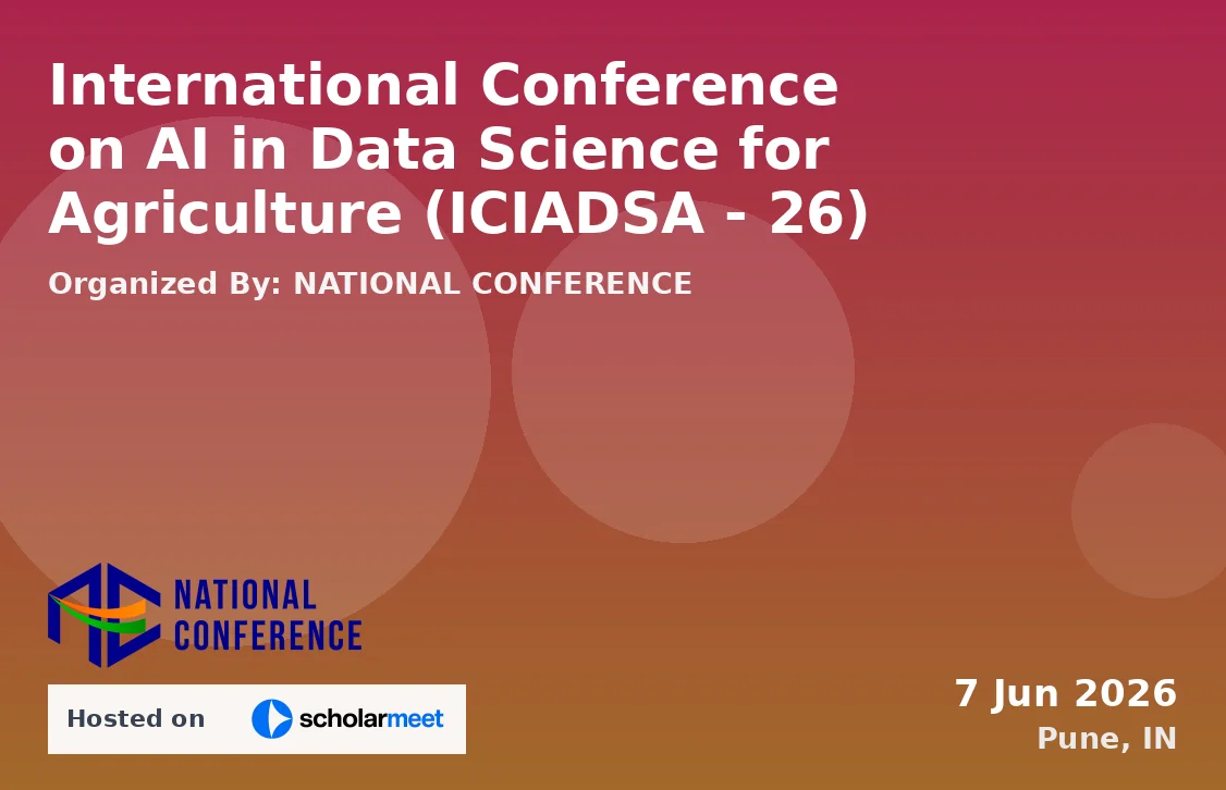 International Conference on AI in Data Science for Agriculture (ICIADSA - 26)