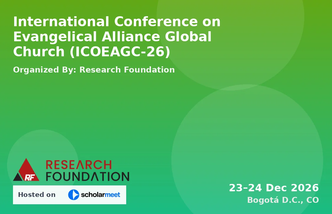 International Conference on Evangelical Alliance Global Church (ICOEAGC-26)