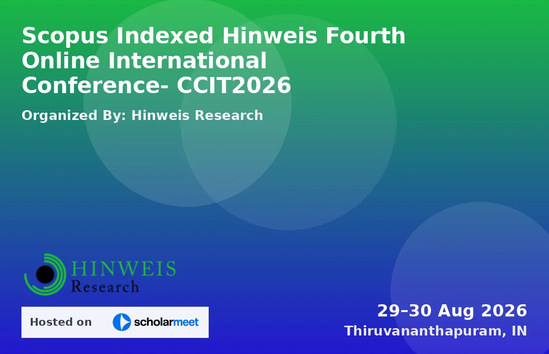 Scopus Indexed Hinweis Fourth Online International Conference- CCIT2026