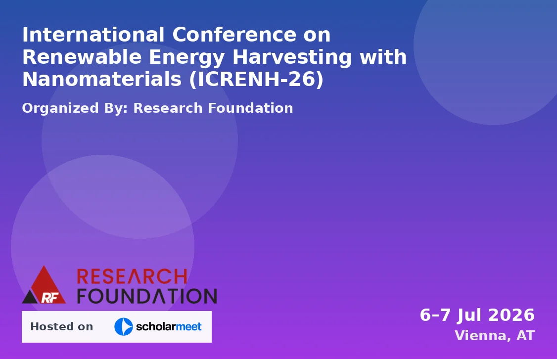 International Conference on Renewable Energy Harvesting with Nanomaterials (ICRENH-26)