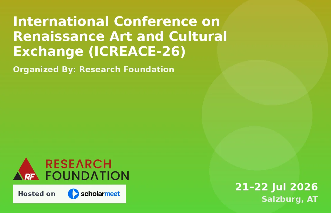 International Conference on Renaissance Art and Cultural Exchange (ICREACE-26)