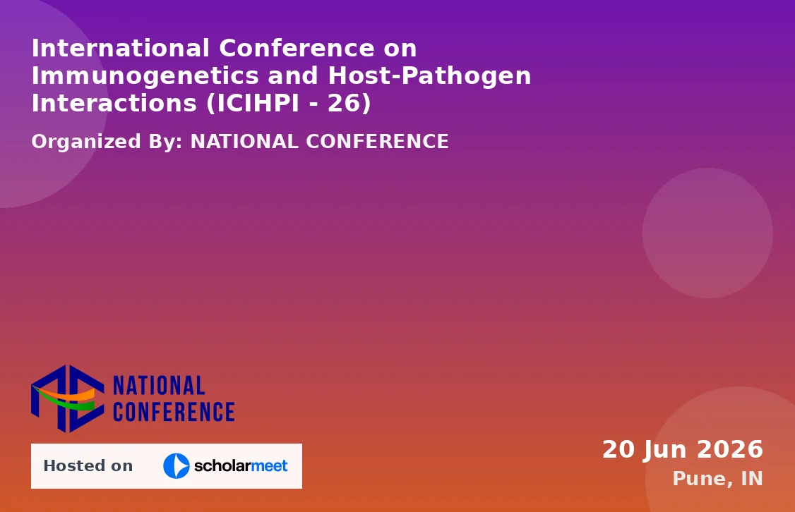 International Conference on Immunogenetics and Host-Pathogen Interactions (ICIHPI - 26)