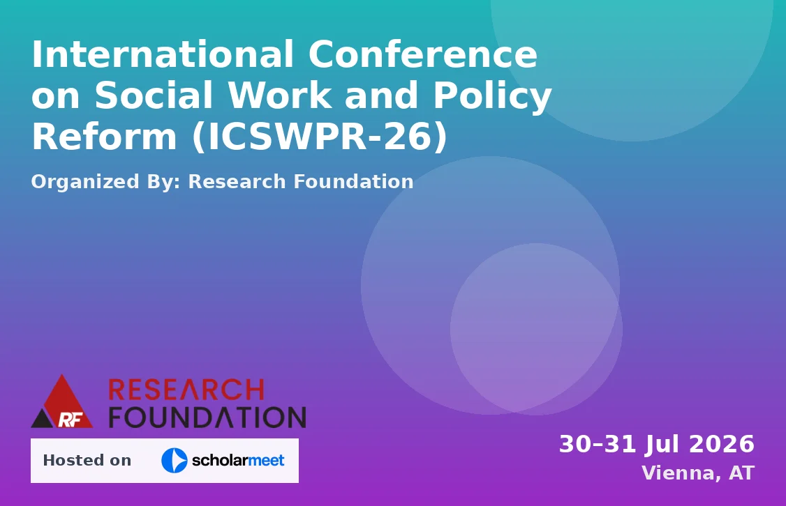 International Conference on Social Work and Policy Reform (ICSWPR-26)