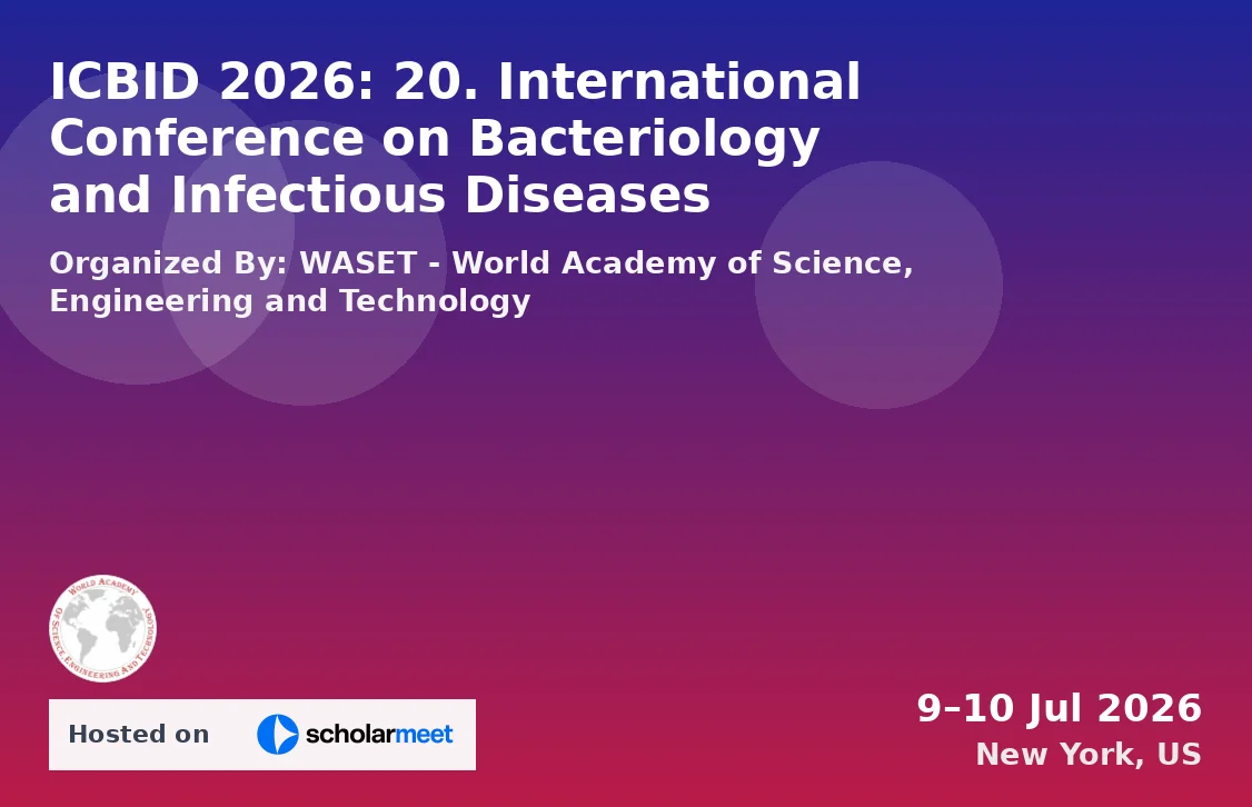 ICBID 2026: 20. International Conference on Bacteriology and Infectious Diseases