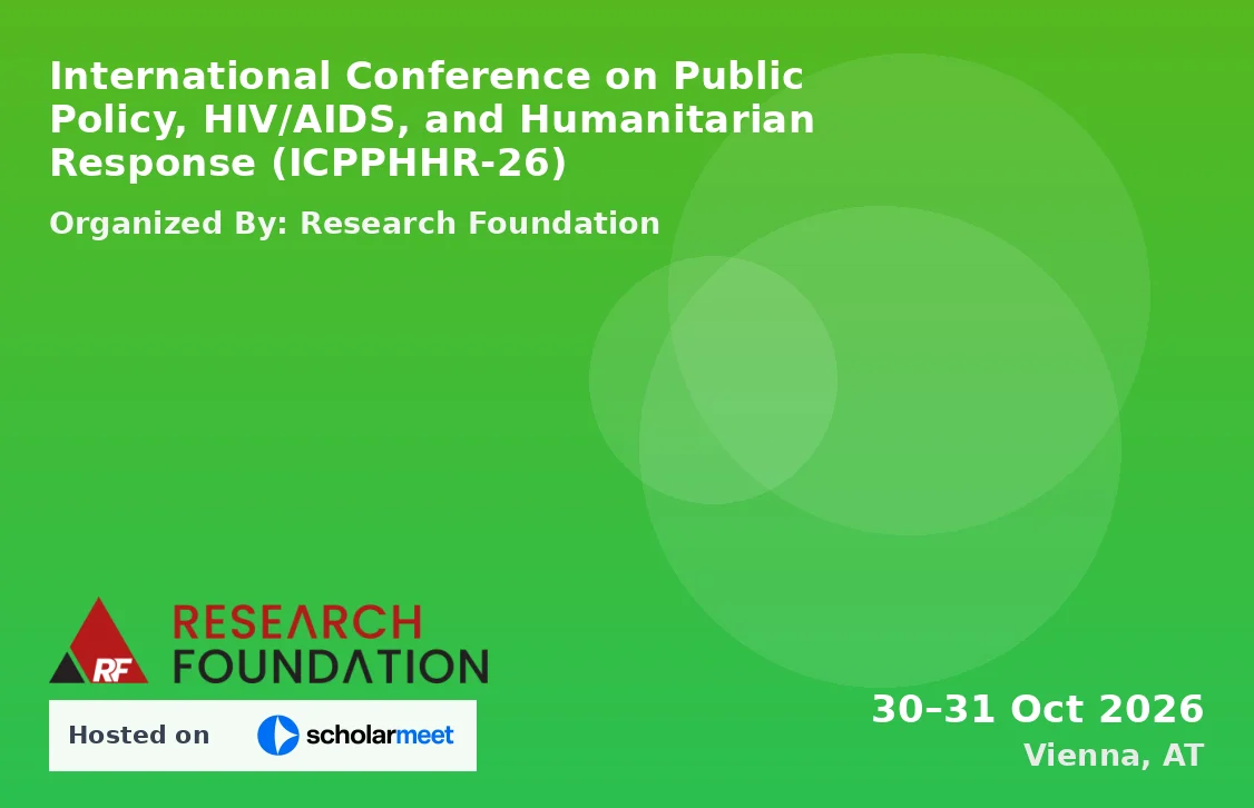International Conference on Public Policy, HIV/AIDS, and Humanitarian Response (ICPPHHR-26)