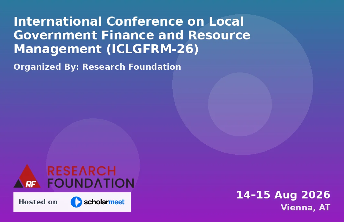 International Conference on Local Government Finance and Resource Management (ICLGFRM-26)