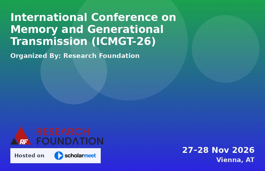 International Conference on Memory and Generational Transmission (ICMGT-26)