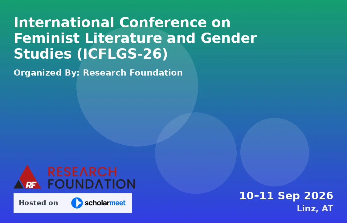 International Conference on Feminist Literature and Gender Studies (ICFLGS-26)